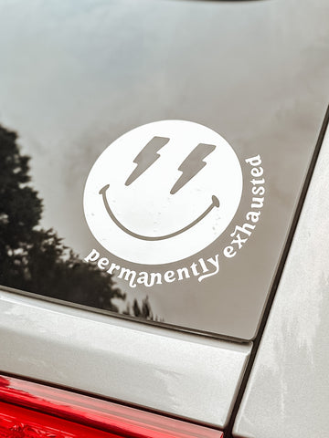Permanently Exhausted Car Decal
