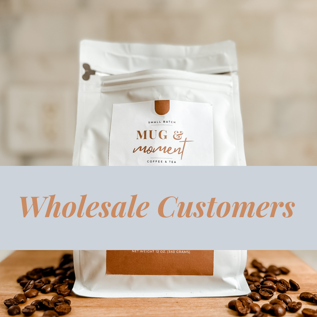 Wholesale Customers Only - Mug & Moment Coffee