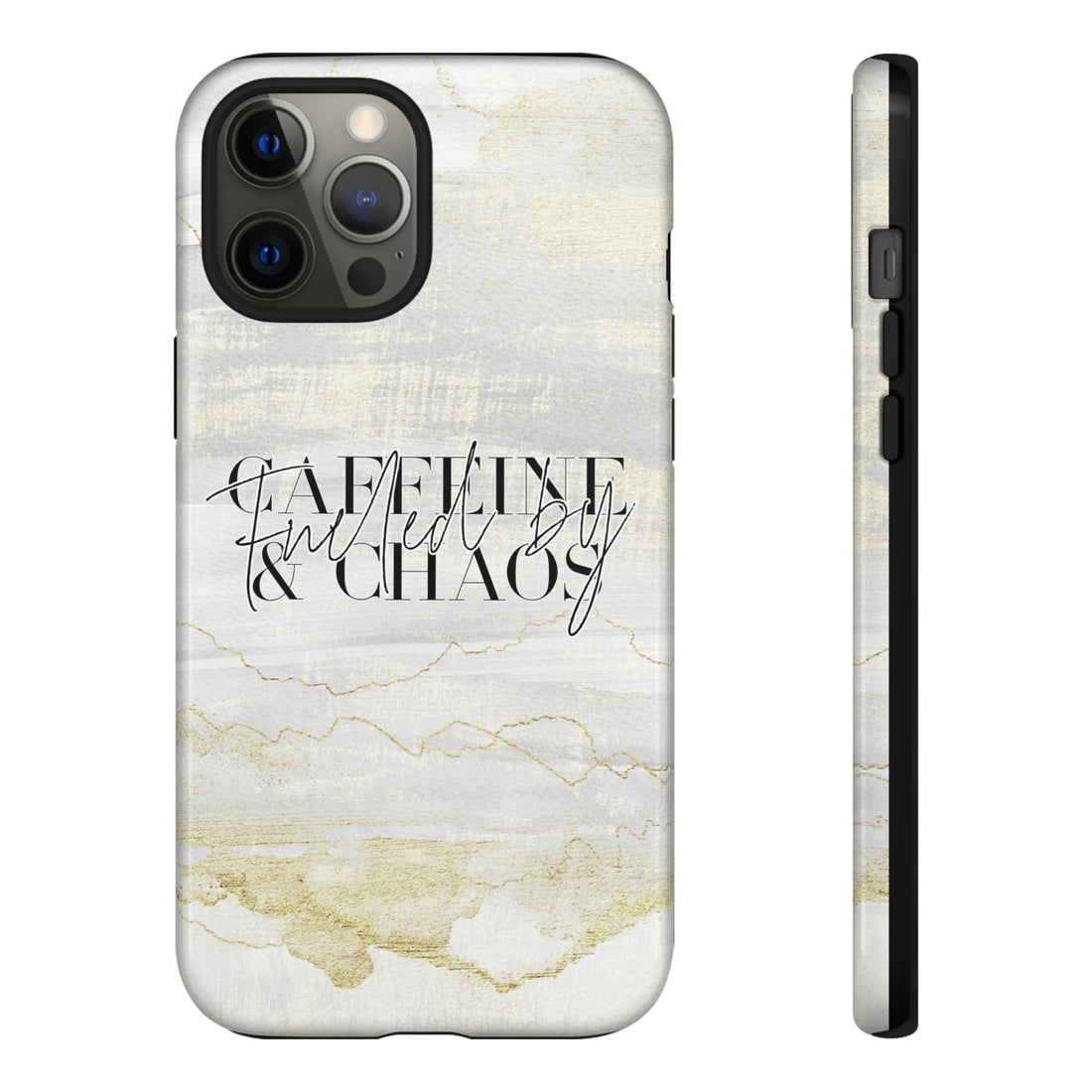 Fueled by Caffeine & Chaos Tough Case