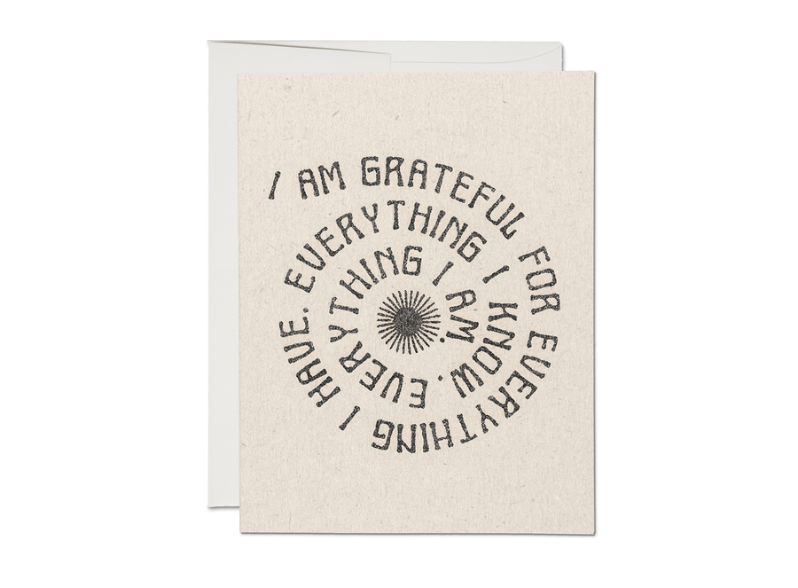 Grateful for Everything Greeting Card