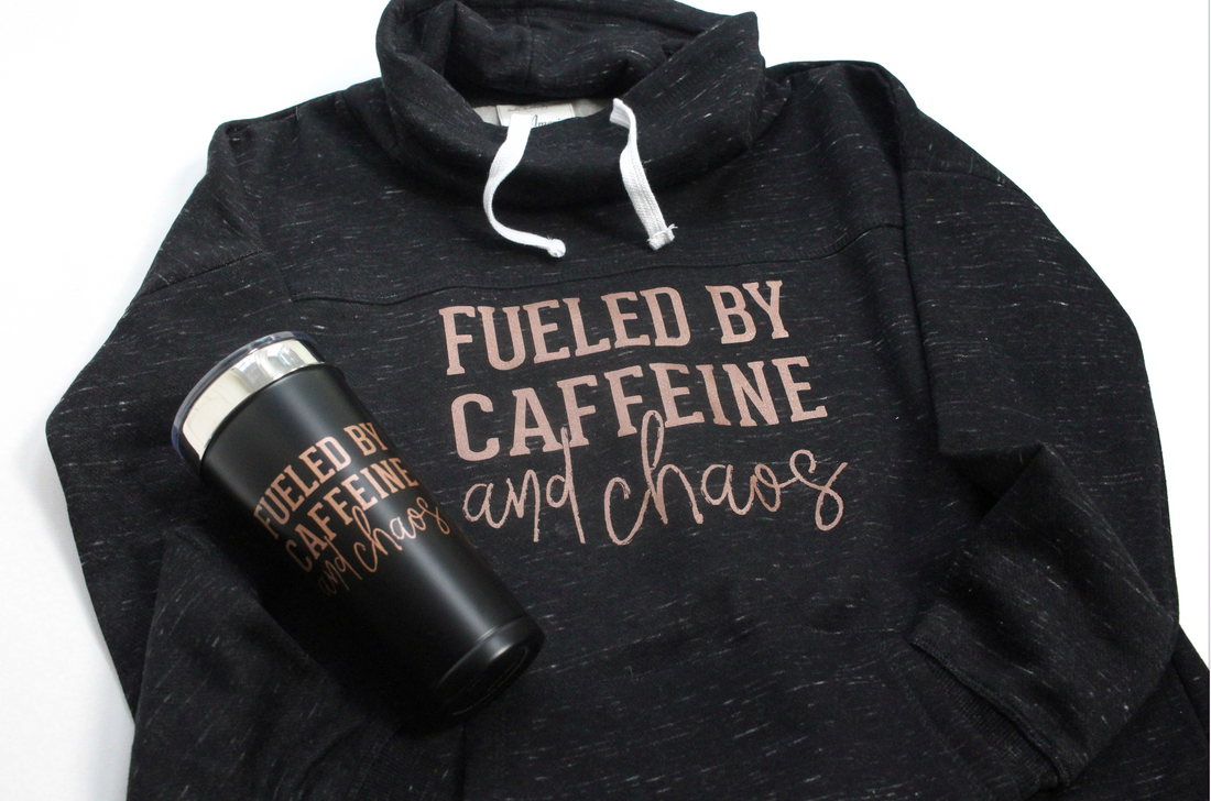 Fueled by Caffeine and Chaos - Quinn Fleece Cowl Neck