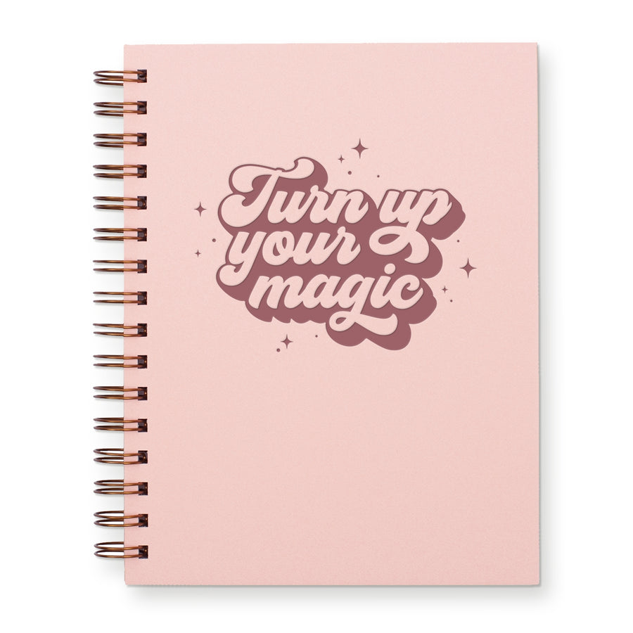Turn Up Your Magic Lined Spiral Notebook