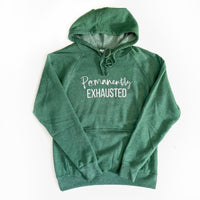 PREORDER: Permanently Exhausted Green Unisex Hoodie