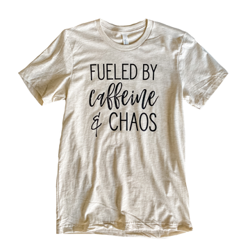 Fueled by Caffeine & Chaos Natural + Black Tee